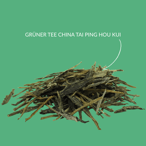 Grüner Tee China Tai Ping Hou Kui 