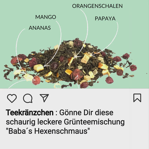 Grüner Tee „Baba´s Hexenschmaus“